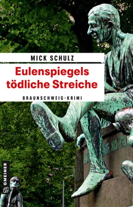 Abbildung von Schulz | Eulenspiegels tödliche Streiche | 1. Auflage | 2023 | beck-shop.de