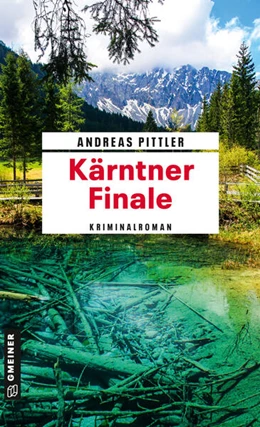 Abbildung von Pittler | Kärntner Finale | 1. Auflage | 2023 | beck-shop.de