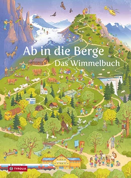 Abbildung von Österreichischer Alpenverein | Ab in die Berge. Das Wimmelbuch | 1. Auflage | 2023 | beck-shop.de