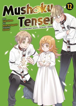 Abbildung von Na Magonote / Fujikawa | Mushoku Tensei - In dieser Welt mach ich alles anders 12 | 1. Auflage | 2023 | beck-shop.de