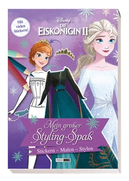 Abbildung von Disney Die Eiskönigin 2: Mein großer Styling-Spaß: Stickern, Malen, Stylen | 1. Auflage | 2023 | beck-shop.de