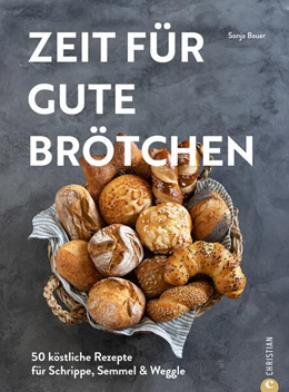 Abbildung von Bauer | Zeit für gute Brötchen | 1. Auflage | 2023 | beck-shop.de