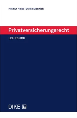 Abbildung von Heiss / Mönnich | Privatversicherungsrecht | 1. Auflage | 2025 | beck-shop.de