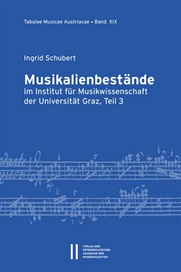 Abbildung von Schubert | Musikalienbestände im Institut für Musikwissenschaft der Universität Graz, Teil 3 | 1. Auflage | 2022 | 19 | beck-shop.de