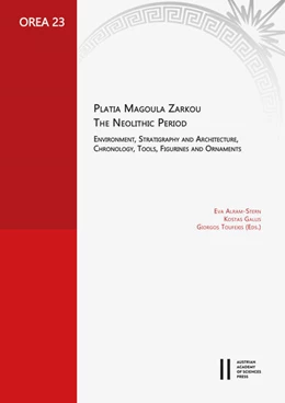 Abbildung von Alram-Stern / Gallis | Platia Magoula Zarkou. The Neolithic Period | 1. Auflage | 2022 | 23 | beck-shop.de