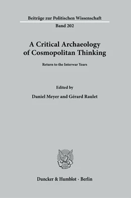 Abbildung von Meyer / Raulet | A Critical Archaeology of Cosmopolitan Thinking. | 1. Auflage | 2022 | beck-shop.de