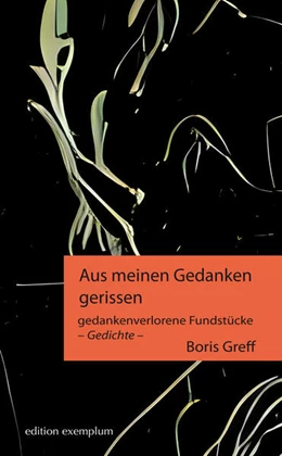 Abbildung von Greff | Aus meinen Gedanken gerissen | 1. Auflage | 2023 | beck-shop.de
