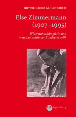 Abbildung von Böcker-Lönnendonker | Else Zimmermann (1907-1995) | 1. Auflage | 2022 | beck-shop.de