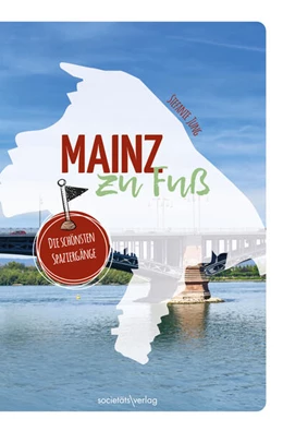 Abbildung von Jung | Mainz zu Fuß | 8. Auflage | 2023 | beck-shop.de