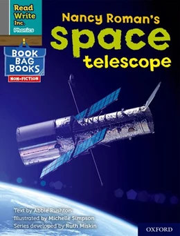 Abbildung von Rushton | Read Write Inc. Phonics: Nancy Roman's space telescope (Grey Set 7 NF Book Bag Book 3) | 1. Auflage | 2022 | beck-shop.de
