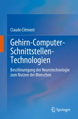 Abbildung von Clément | Gehirn-Computer-Schnittstellen-Technologien | 1. Auflage | 2023 | beck-shop.de