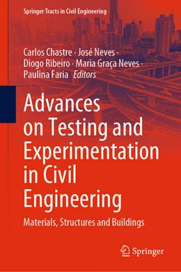 Abbildung von Chastre / Neves | Advances on Testing and Experimentation in Civil Engineering | 1. Auflage | 2023 | beck-shop.de