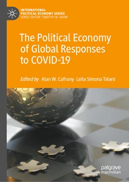 Abbildung von Cafruny / Simona Talani | The Political Economy of Global Responses to COVID-19 | 1. Auflage | 2023 | beck-shop.de