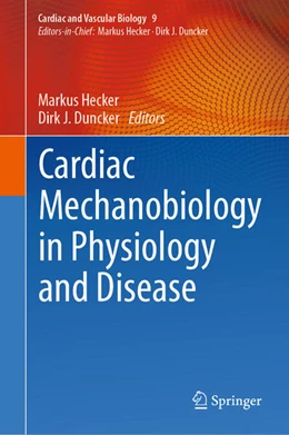 Abbildung von Hecker / Duncker | Cardiac Mechanobiology in Physiology and Disease | 1. Auflage | 2023 | 9 | beck-shop.de