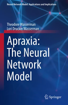 Abbildung von Wasserman | Apraxia: The Neural Network Model | 1. Auflage | 2023 | beck-shop.de