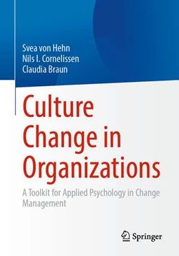 Abbildung von von Hehn / Cornelissen | Culture Change in Organizations | 1. Auflage | 2024 | beck-shop.de
