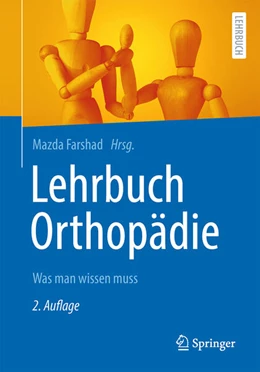Abbildung von Farshad (Hrsg.) | Lehrbuch Orthopädie | 2. Auflage | 2023 | beck-shop.de