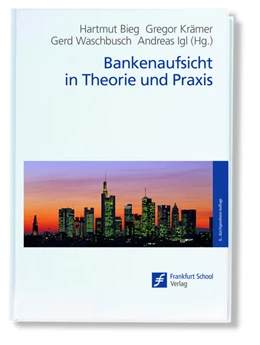 Abbildung von Bieg / Krämer | Bankenaufsicht in Theorie und Praxis | 6. Auflage | 2023 | beck-shop.de