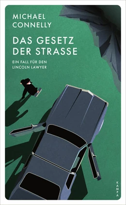 Abbildung von Connelly | Das Gesetz der Straße | 1. Auflage | 2023 | beck-shop.de