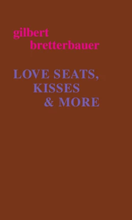 Abbildung von Bretterbauer | Love Seats, Kisses & More | 1. Auflage | 2022 | beck-shop.de