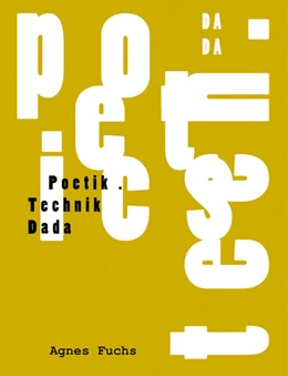 Abbildung von Fuchs | POETIK . Technik Dada / poetics - tech. dada | 1. Auflage | 2022 | beck-shop.de