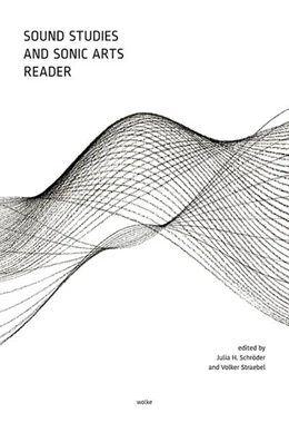 Abbildung von Schröder / Straebel | Sound Studies and Sonic Arts Reader | 1. Auflage | 2022 | beck-shop.de