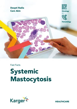 Abbildung von Radia / Akin | Fast Facts: Systemic Mastocytosis | 1. Auflage | 2023 | beck-shop.de