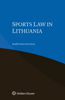 Abbildung von Kalvelis | Sports Law in Lithuania | 1. Auflage | 2022 | beck-shop.de