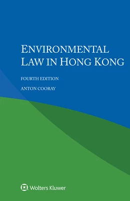 Abbildung von Cooray | Environmental Law in Hong Kong | 4. Auflage | 2022 | beck-shop.de