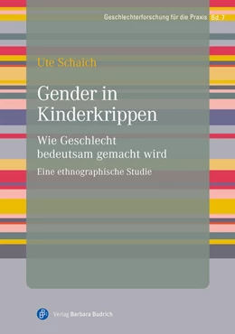 Abbildung von Schaich | Gender in Kinderkrippen | 1. Auflage | 2023 | 7 | beck-shop.de