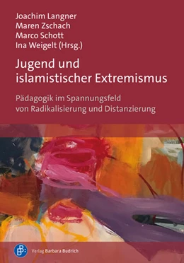 Abbildung von Langner / Zschach | Jugend und islamistischer Extremismus | 1. Auflage | 2023 | beck-shop.de