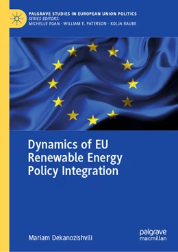Abbildung von Dekanozishvili | Dynamics of EU Renewable Energy Policy Integration | 1. Auflage | 2023 | beck-shop.de