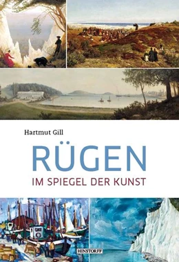 Abbildung von Gill | Rügen im Spiegel der Kunst | 1. Auflage | 2023 | beck-shop.de