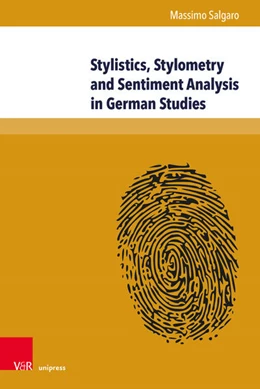 Abbildung von Salgaro | Stylistics, Stylometry and Sentiment Analysis in German Studies | 1. Auflage | 2023 | beck-shop.de