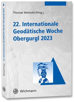 Abbildung von Weinold | 22. Internationale Geodätische Woche Obergurgl 2023 | 1. Auflage | 2023 | beck-shop.de