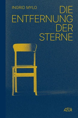 Abbildung von Mylo | Die Entfernung der Sterne | 1. Auflage | 2023 | beck-shop.de