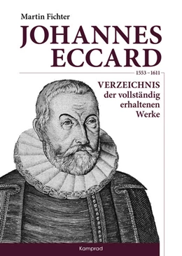 Abbildung von Fichter | Johannes Eccard (1553-1611) | 1. Auflage | 2022 | beck-shop.de