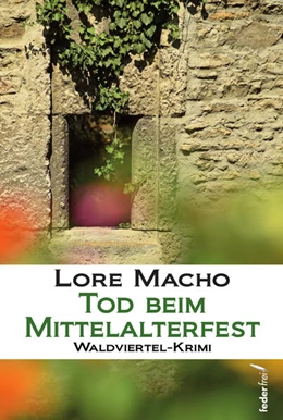 Abbildung von Macho | Tod beim Mittelalterfest | 1. Auflage | 2023 | beck-shop.de