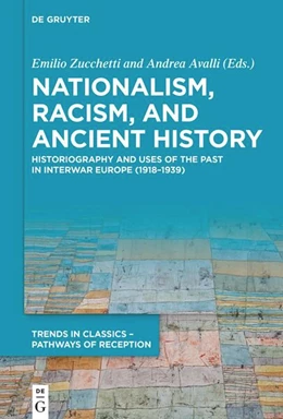Abbildung von Zucchetti / Avalli | Nationalism, Racism, and Ancient History | 1. Auflage | 2024 | beck-shop.de