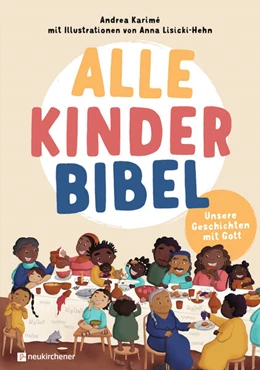 Abbildung von Karimé | Alle-Kinder-Bibel | 6. Auflage | 2024 | beck-shop.de