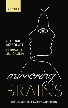 Abbildung von Rizzolatti / Sinigaglia | Mirroring Brains | 1. Auflage | 2023 | beck-shop.de