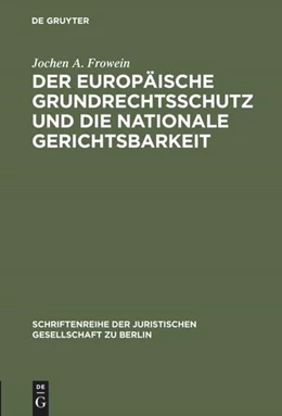 Abbildung von Frowein | Der europäische Grundrechtsschutz und die nationale Gerichtsbarkeit | 1. Auflage | 1983 | 83 | beck-shop.de