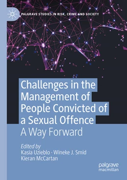 Abbildung von Uzieblo / Smid | Challenges in the Management of People Convicted of a Sexual Offence | 1. Auflage | 2022 | beck-shop.de