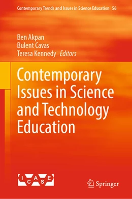 Abbildung von Akpan / Cavas | Contemporary Issues in Science and Technology Education | 1. Auflage | 2023 | 56 | beck-shop.de