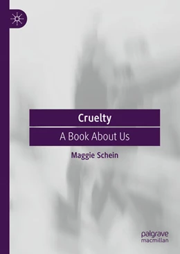 Abbildung von Schein | Cruelty | 1. Auflage | 2023 | beck-shop.de