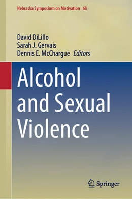 Abbildung von DiLillo / Gervais | Alcohol and Sexual Violence | 1. Auflage | 2023 | 68 | beck-shop.de