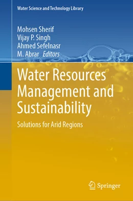 Abbildung von Sherif / Singh | Water Resources Management and Sustainability | 1. Auflage | 2023 | 121 | beck-shop.de