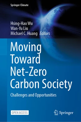 Abbildung von Wu / Liu | Moving Toward Net-Zero Carbon Society | 1. Auflage | 2023 | beck-shop.de