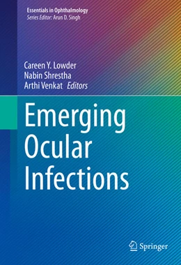 Abbildung von Lowder / Shrestha | Emerging Ocular Infections | 1. Auflage | 2023 | beck-shop.de