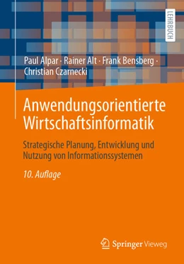 Abbildung von Alpar / Alt | Anwendungsorientierte Wirtschaftsinformatik | 10. Auflage | 2023 | beck-shop.de